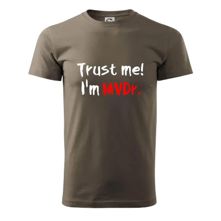 Trust me I´m  MVDr. / Ver mi som MVDr.