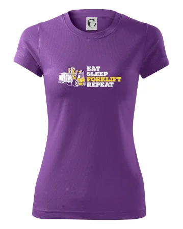 Eat Sleep Forklift Repeat