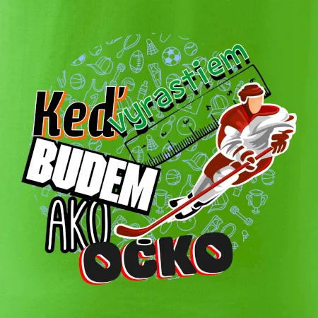 Keď vyrastiem budem ako ocko Hokej