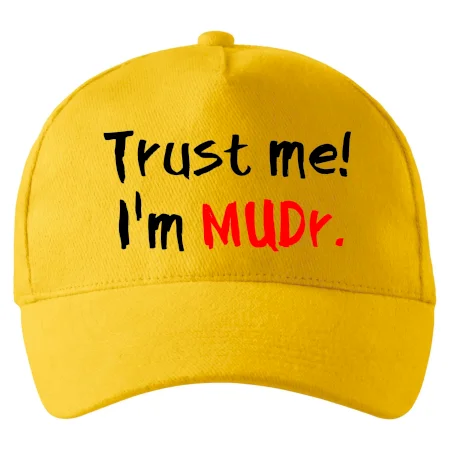 Trust me I´m  MUDr. / Ver mi som MUDR.