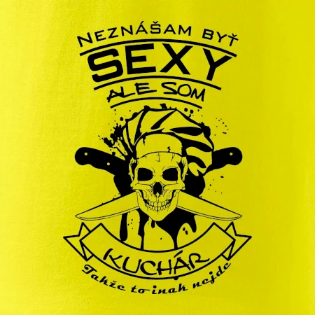 Neznášam byť sexy - Kuchár