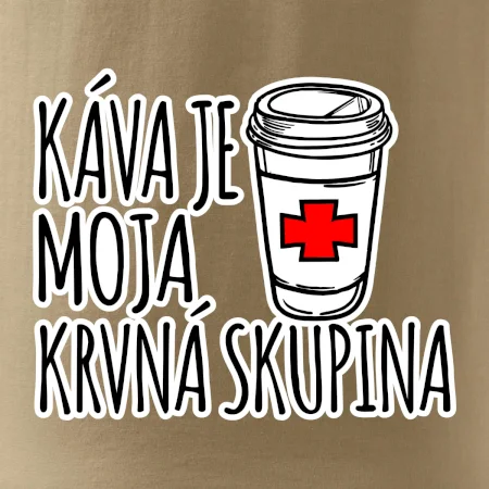 Káva je moja krvná skupina
