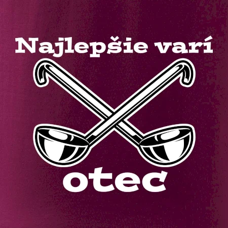 Najlepšie varí otec
