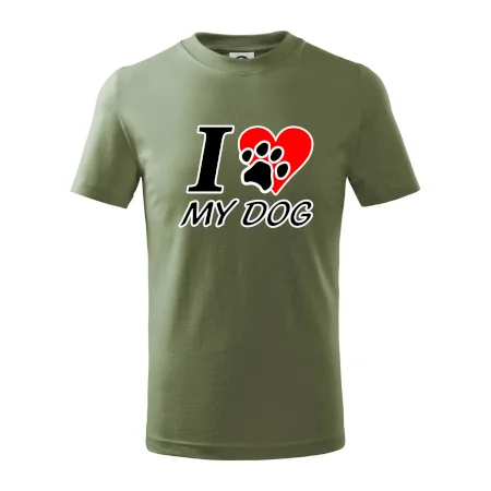 I love my dog - nápis