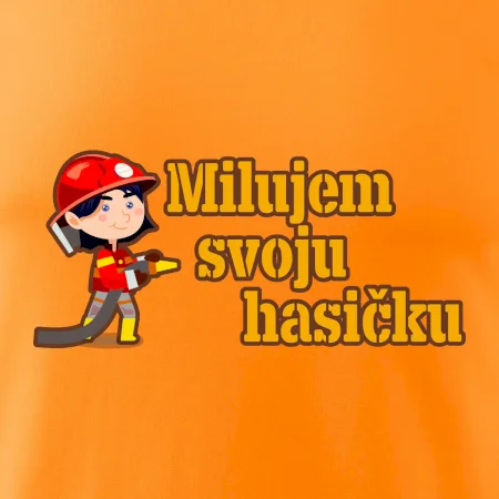 Milujem svoju hasičku