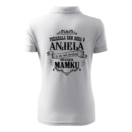 Požiadala som Boha o anjela a on mi poslal moju mamku