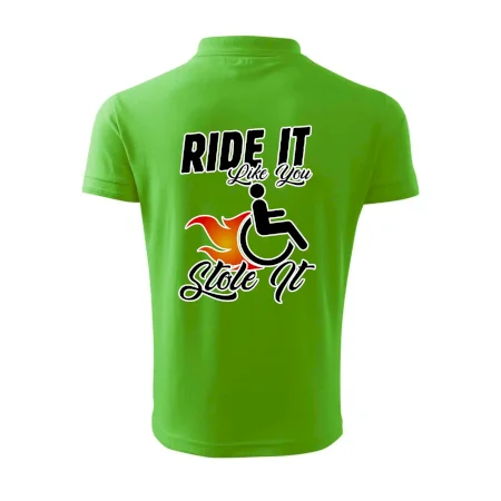 Ride it Like You Stole it