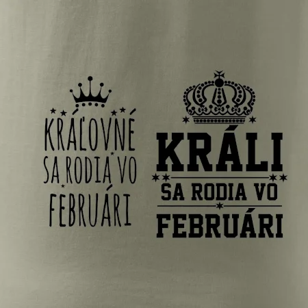 Králi - Kráľovné sa rodia vo februári
