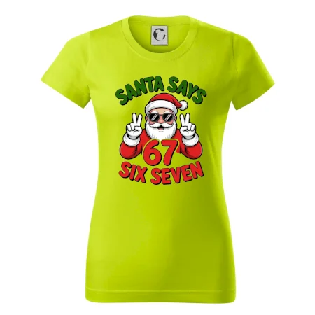 Santa says 67