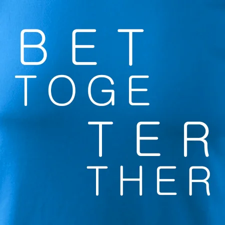 Better
