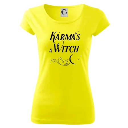 Karma's a Witch - nápis