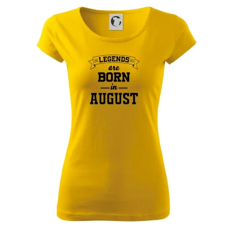 Legends are born in August