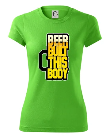 Beer built this body
