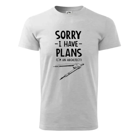 Sorry I have plans - architect