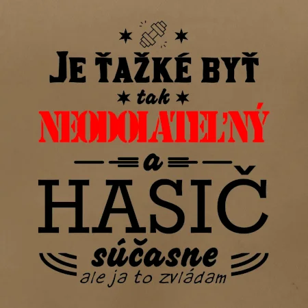 Neodolateľný hasič