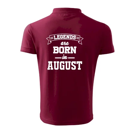 Legends are born in August