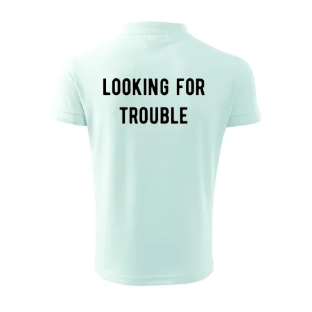 Párové tričko - Looking for trouble