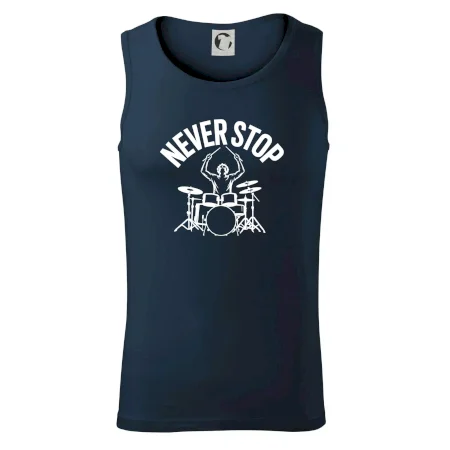 Never Stop a drummer