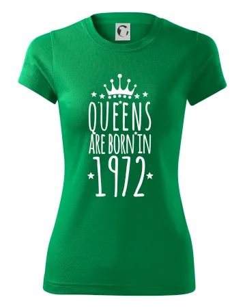 Queens are born in 1972