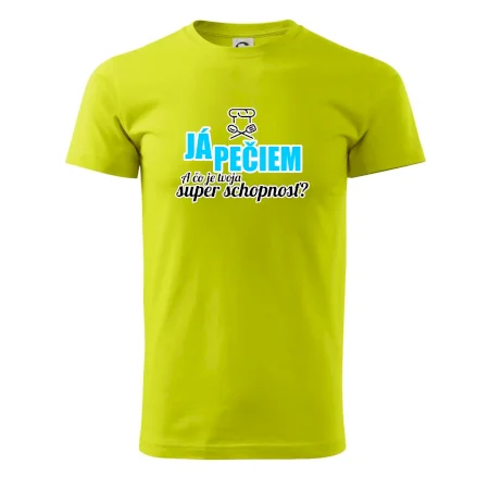Já pečiem - tvoja super schopnosť - rovný