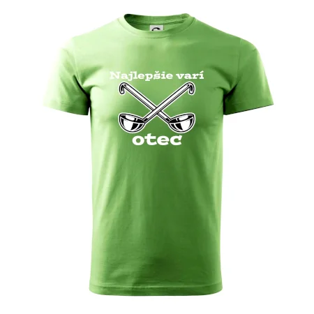 Najlepšie varí otec