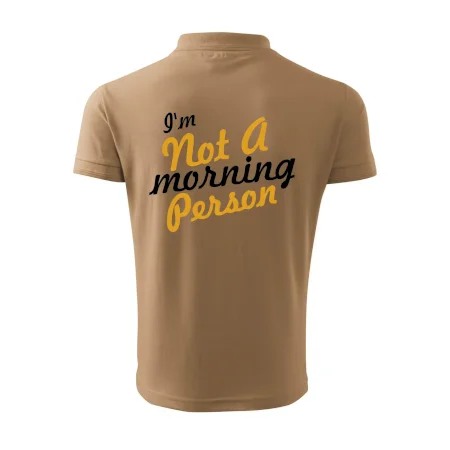 I'm not a morning person