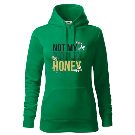 Not my problem, honey