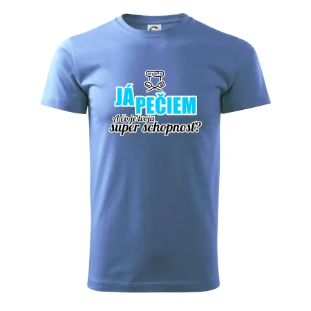 Já pečiem - tvoja super schopnosť - rovný