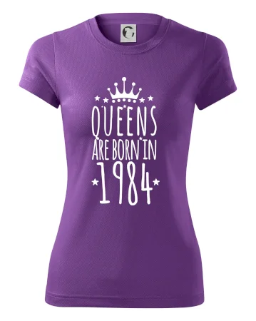 Queens are born in 1984