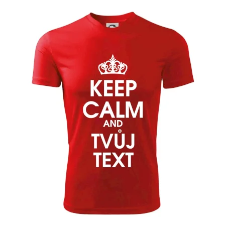 Keep calm - váš text