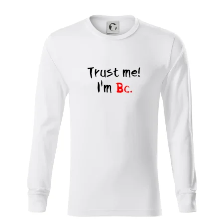 Trust me I´m  Bc. / Ver mi som Bc.