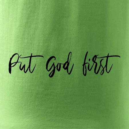 Put God first písací nápis