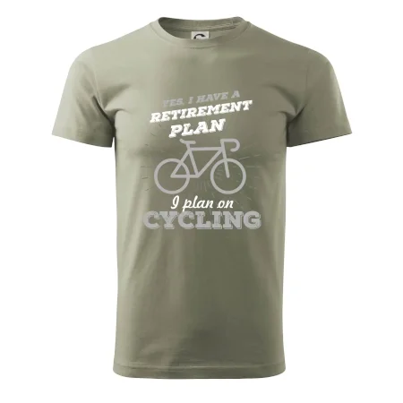 Sivý bicykel - Yes, I have a retirement plan, Aj plan on cycling