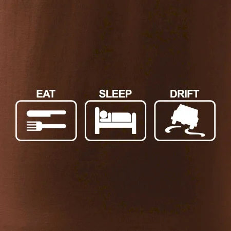 Eat sleep Drift