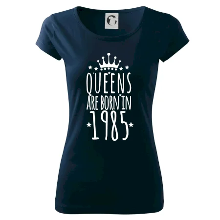 Queens are born in 1985