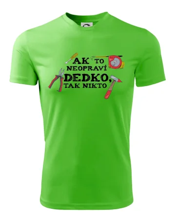 Ak to neopraví dedko, tak nikto farebné