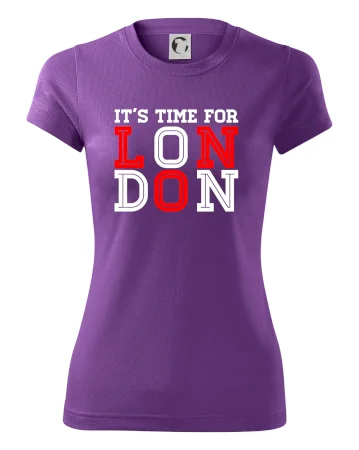 Its time for LONDON
