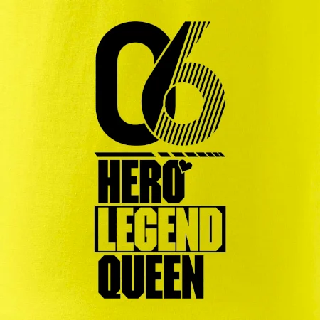 Hero, Legend, Queen 2006