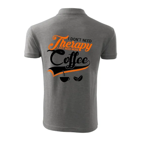 I don't need therapy coffee