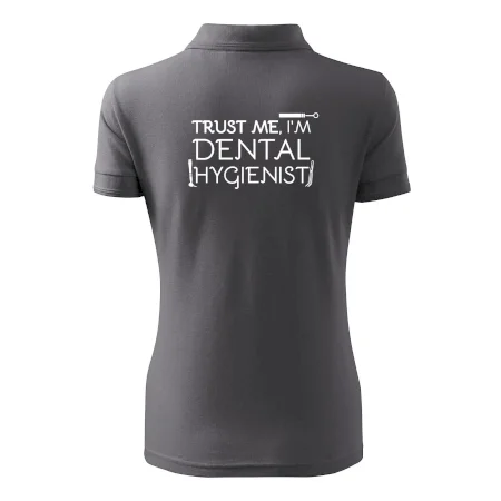 Trust me I'm dental hygienist