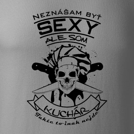 Neznášam byť sexy - Kuchár