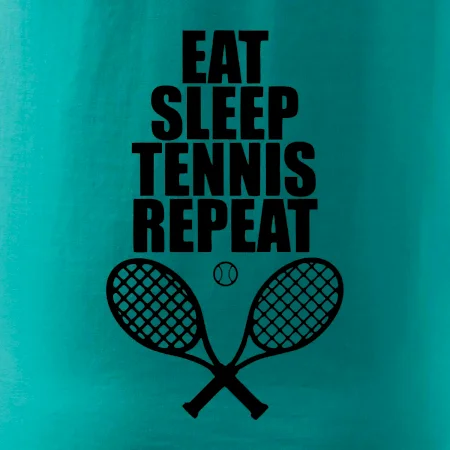 Eat sleep tennis