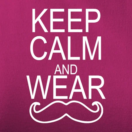 Keep calm and wear mustache