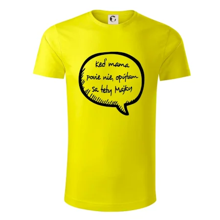 Keď mama povie nie, opýtam sa tety (vlastné meno)