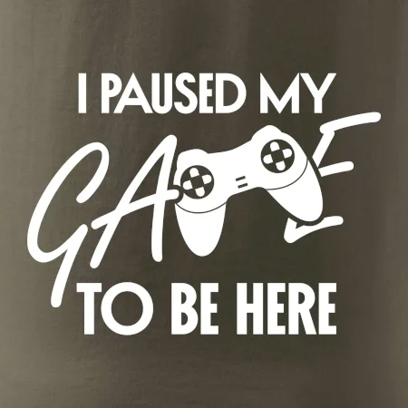 I paused my game to be here