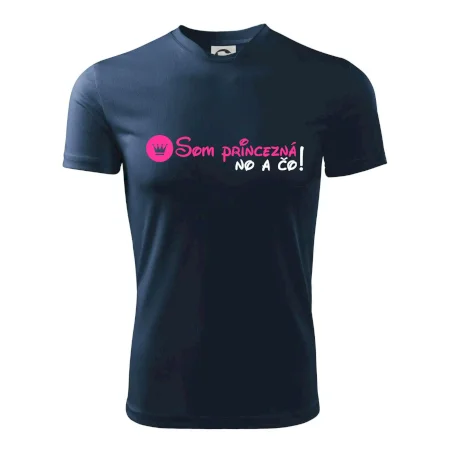 Som princezná No a čo!