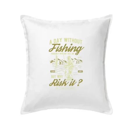 A Day Without Fishing