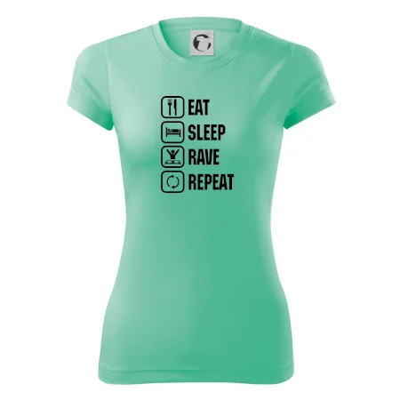 Eat sleep rave repeat