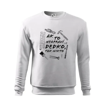 Ak to neopraví dedko tak nikto ČB
