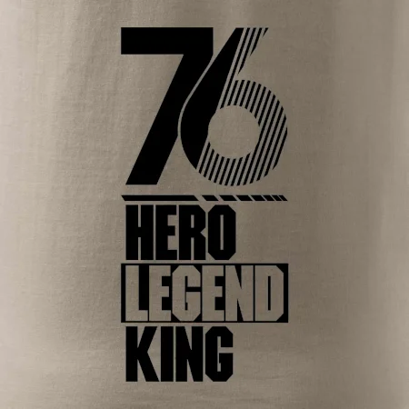 Hero, Legend, King 1976